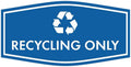 Fancy Recycling Only Sign (Blue) - Small