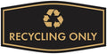 Fancy Recycling Only Sign (Black Gold) - Medium