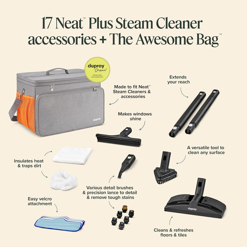 Dupray Neat Plus Steam Cleaner with 18-Piece Accessory Kit (incl. the Awesome Bag) A powerful multi-purpose steamer. *Kills 99.9% of Bacteria & Viruses