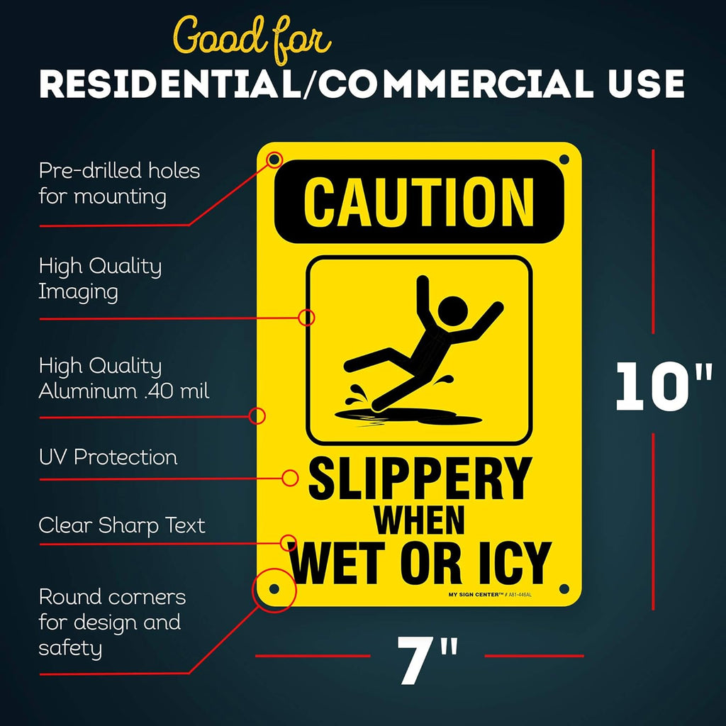 Caution Slippery When Wet Sign or ICY Sign, 7" x 10" 0.40 Aluminum, Fade Resistance, Indoor/Outdoor Use, USA MADE By My Sign Center